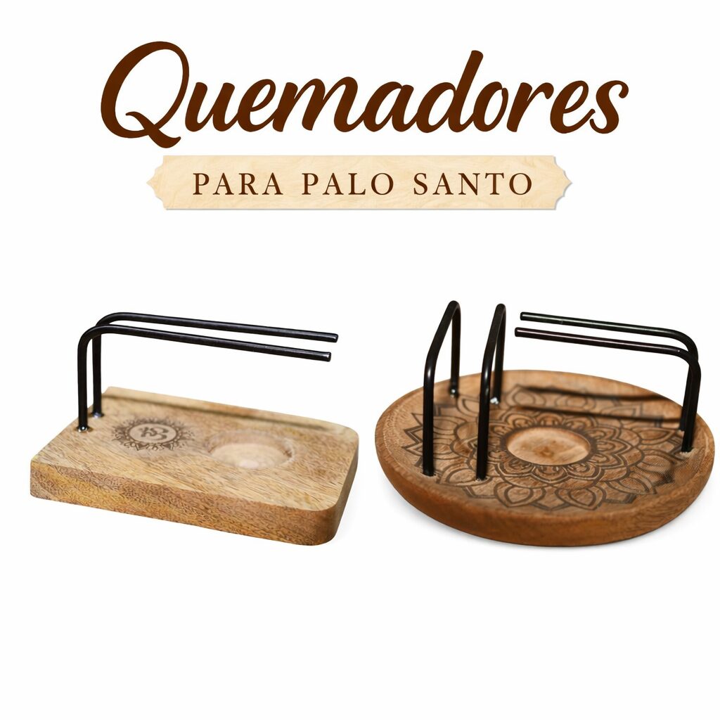 Quemadores Palo Santo